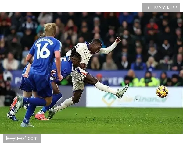 切尔西客场力拼莱斯特城，全力争胜巩固欧冠席位希望