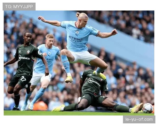 哈兰德体能管理新策略显成效，显著提升比赛表现并有效预防伤病